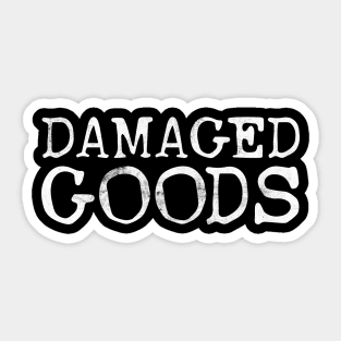 Damaged Goods / Broken Typography Faded Design Sticker